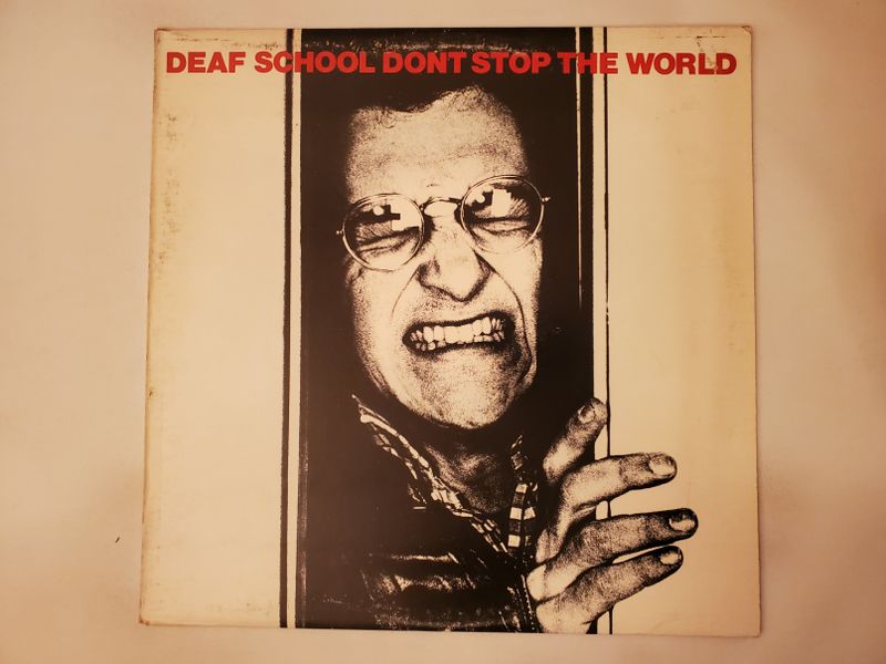 Deaf School Don't Stop the World vinyl record